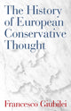 Book cover of: History of European Conservative Thought. By: Francesco Giubilei