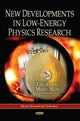 Book cover of: New Developments in Low-Energy Physics Research
