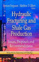 Book cover of: Hydraulic Fracturing & Shale Gas Production. By: Spencer Ferguson