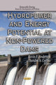 Book cover of: Hydropower & Energy Potential at Non-Powered Dams. By: Kevin F. Anderson
