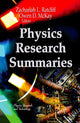 Book cover of: Physics Research Summaries. By: Zachariah L. Ratcliff