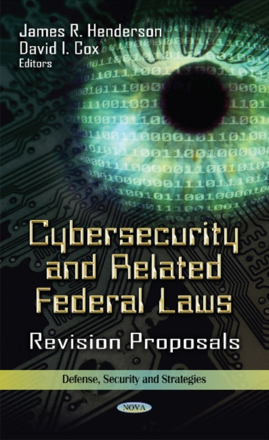Book cover of: Cybersecurity & Related Federal Laws