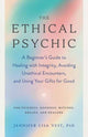 Book cover of: Ethical Psychic. By: Jennifer Vest