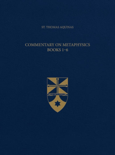 Book cover of: Commentary on Metaphysics, Books 1-6