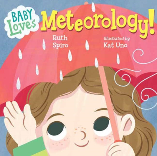Book cover of: Baby Loves Meteorology