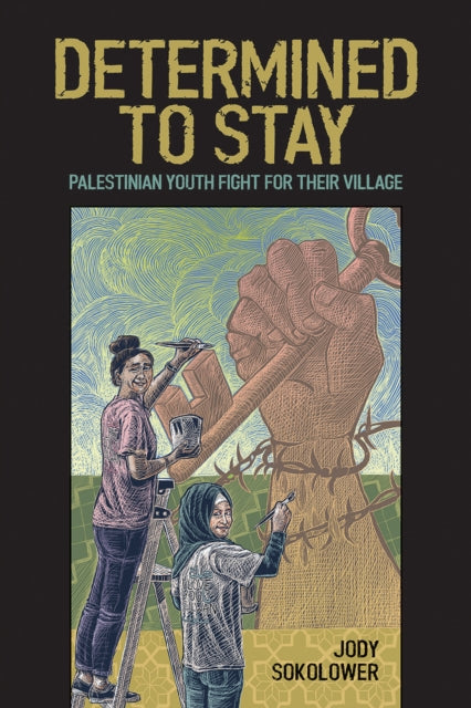 Book cover of: Determined to Stay. By: Jody Sokolower
