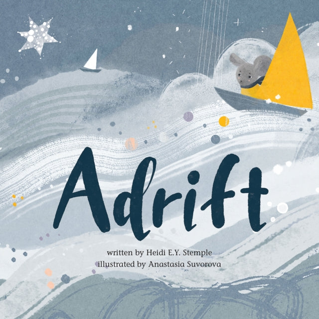Book cover of: Adrift. By: Heidi E. Y. Stemple