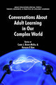 Book cover of: Conversations about Adult Learning in Our Complex World. By: Carrie J. Boden