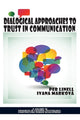 Book cover of: Dialogical Approaches to Trust in Communication. By: Per Linell