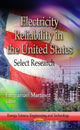Book cover of: Electricity Reliability in the United States. By: Emmanuel Martinez