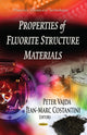 Book cover of: Properties of Fluorite Structure Materials