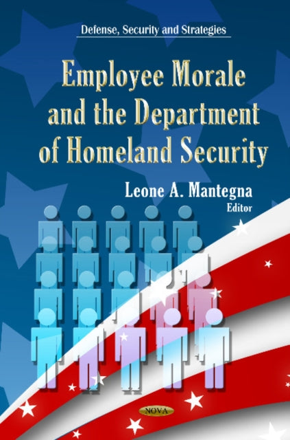 Book cover of: Employee Morale & Department of Homeland Security