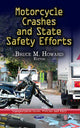 Book cover of: Motorcycle Crashes & State Safety Efforts