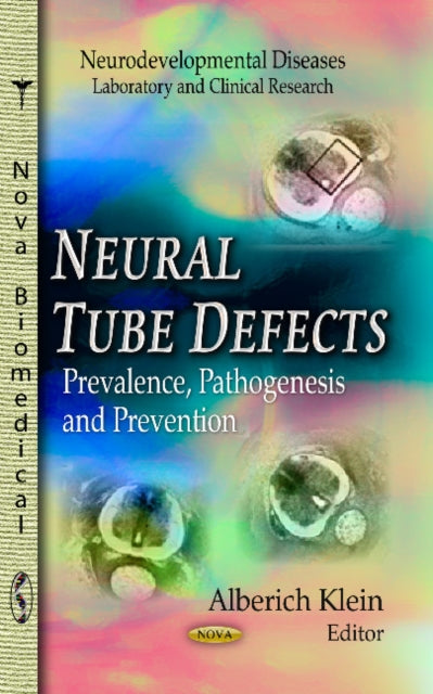 Book cover of: Neural Tube Defects. By: Alberich Klein