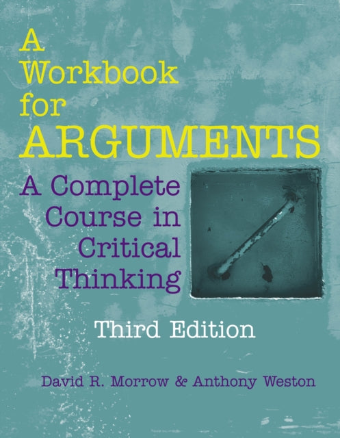 Book cover of: Workbook for Arguments. By: David R. Morrow