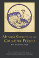 Book cover of: Muslim Sources of the Crusader Period. By: James E. Lindsay