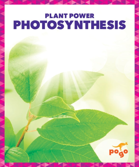 Book cover of: Photosynthesis. By: Karen Latchana Kenney