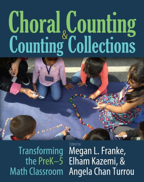 Book cover of: Choral Counting & Counting Collections. By: Megan L Franke
