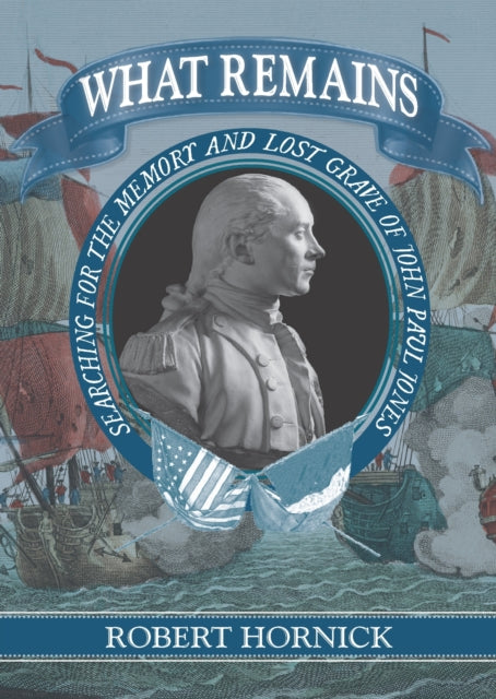 Book cover of: What Remains. By: Robert Hornick