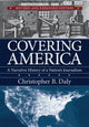 Book cover of: Covering America. By: Christopher B. Daly