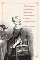Book cover of: Virtuous and Violent Women of Seventeenth-Century Massachusetts. By: Emily C. K. Romeo