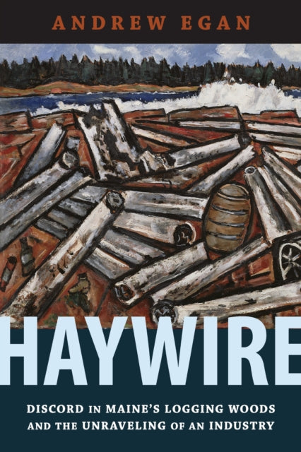 Book cover of: Haywire. By: Andrew Egan