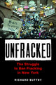Book cover of: Unfracked. By: Richard Buttny