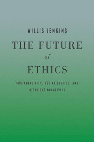 The Future of Ethics