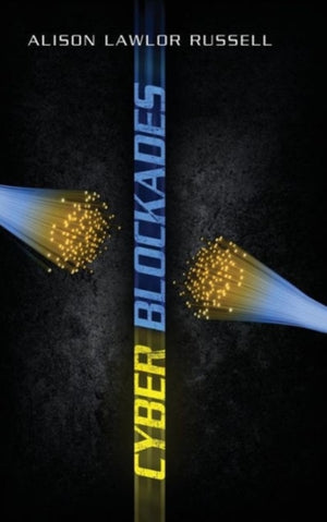Cyber Blockades
