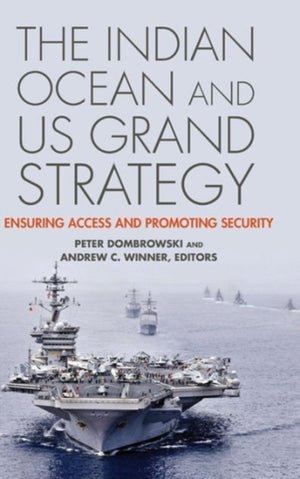 The Indian Ocean and US Grand Strategy