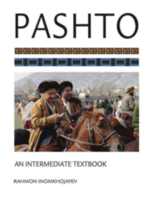 Book cover of: Pashto. By: Rahmon Inomkhojayev