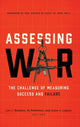 Book cover of: Assessing War. By: Leo J. Blanken