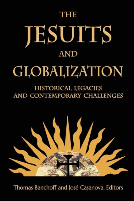 Book cover of: Jesuits and Globalization. By: Thomas Banchoff
