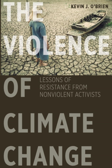 The Violence of Climate Change