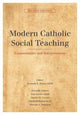 Book cover of: Modern Catholic Social Teaching
