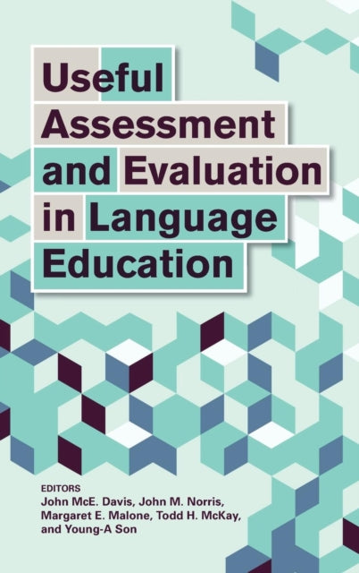 Book cover of: Useful Assessment and Evaluation in Language Education