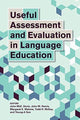 Book cover of: Useful Assessment and Evaluation in Language Education