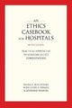 Book cover of: Ethics Casebook for Hospitals. By: Mark G. Kuczewski