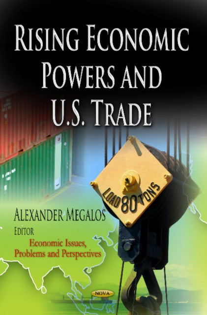 Book cover of: Rising Economic Powers & U.S. Trade