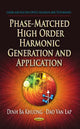 Book cover of: Phase-Matched High Order Harmonic Generation & Application. By: Dinh Ba Khuong