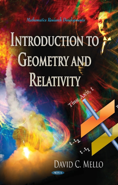Book cover of: Introduction to Geometry & Relativity. By: David C. Mello