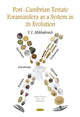 Book cover of: Post-Cambrian Testate Foraminifera as a System in its Evolution. By: Alla-Valeria Mikhalevich