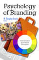 Book cover of: Psychology of Branding. By: W. Douglas Evans