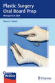 Book cover of: Plastic Surgery Oral Board Prep. By: Devra Becker