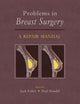 Book cover of: Problems in Breast Surgery. By: Jack Fisher