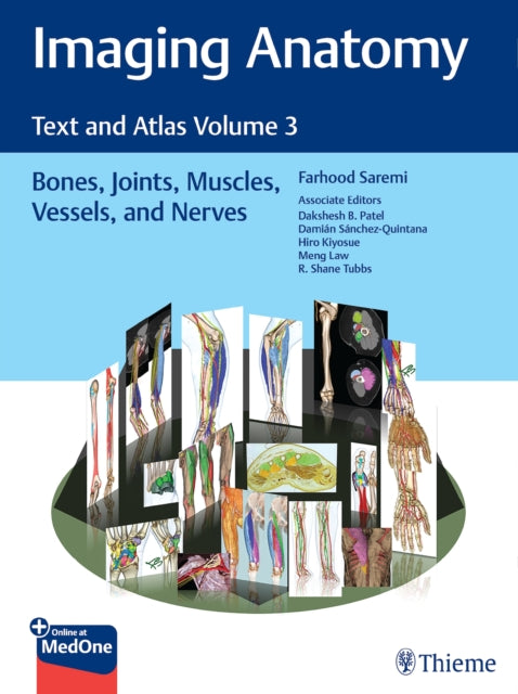 Book cover of: Imaging Anatomy: Text and Atlas Volume 3. By: Farhood Saremi