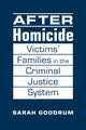 Book cover of: After Homicide. By: Sarah Goodrum