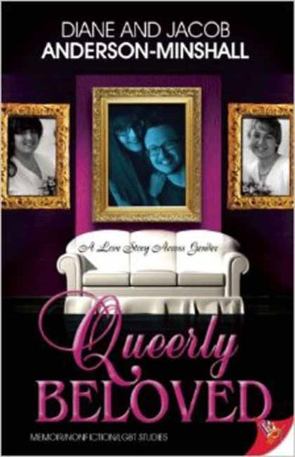Book cover of: Queerly Beloved. By: Diane Anderson-Minshall