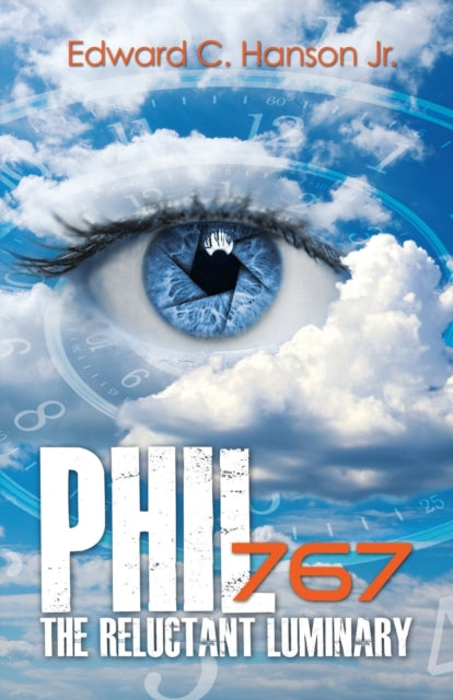 Book cover of: Phil767 The Reluctant Luminary