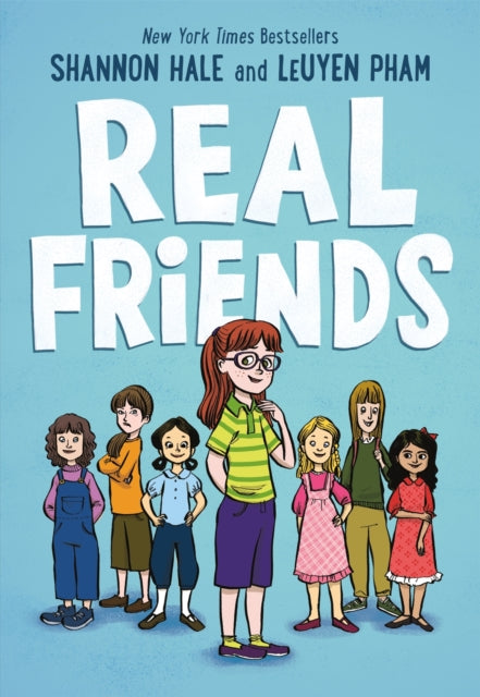Book cover of: Real Friends. By: Shannon Hale